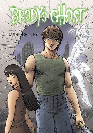 Brody's Ghost Volume 4