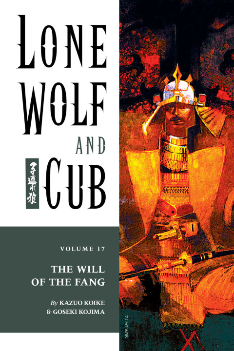 Cover image for book Lone Wolf and Cub Volume 17: The Will of the Fang