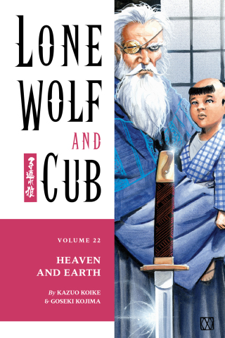 Lone Wolf and Cub Volume 22: Heaven and Earth