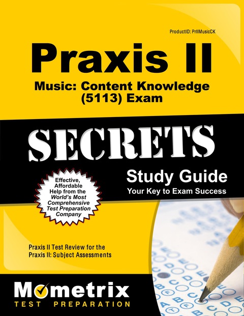 Cover image for book Praxis II Music: Content Knowledge (5113) Exam Secrets Study Guide