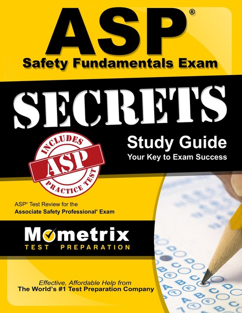 Cover image for book ASP Safety Fundamentals Exam Secrets Study Guide