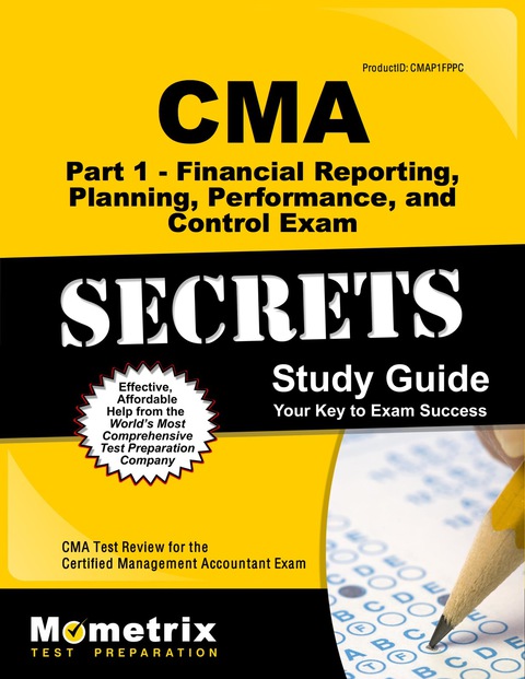 Cover image for book CMA Part 1 - Financial Reporting, Planning, Performance, and Control Exam Secrets Study Guide
