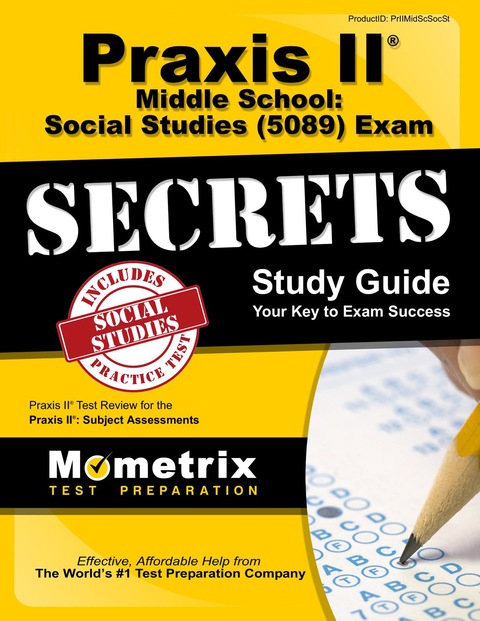 Cover image for book Praxis II Middle School: Social Studies (5089) Exam Secrets Study Guide