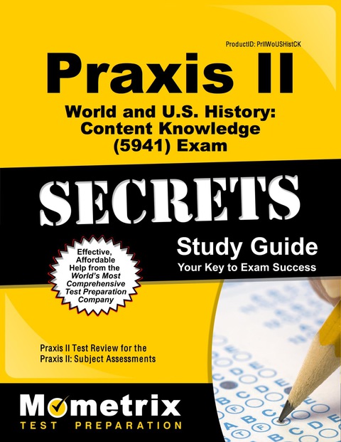 Cover image for book Praxis II World and U.S. History: Content Knowledge (5941) Exam Secrets Study Guide