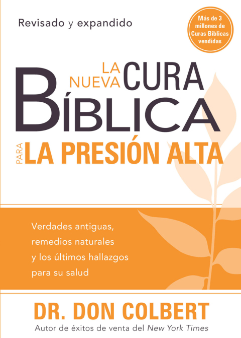 La nueva cura bíblica para la presión alta