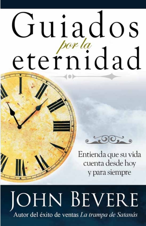 Cover image for book Guiados Por La Eternidad