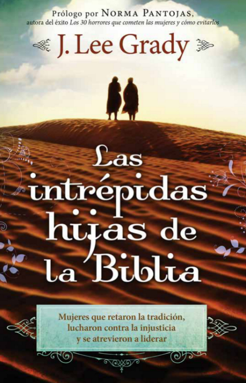 Cover image for book Las Intrépidas Hijas De La Biblia