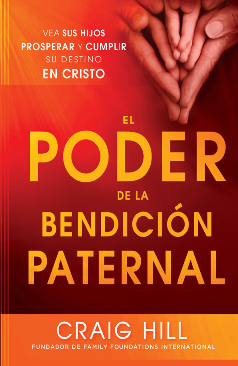 Cover image for book El Poder de la Bendición Paternal