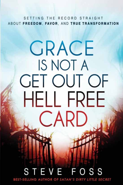 Cover image for book Grace Is Not a Get Out of Hell Free Card
