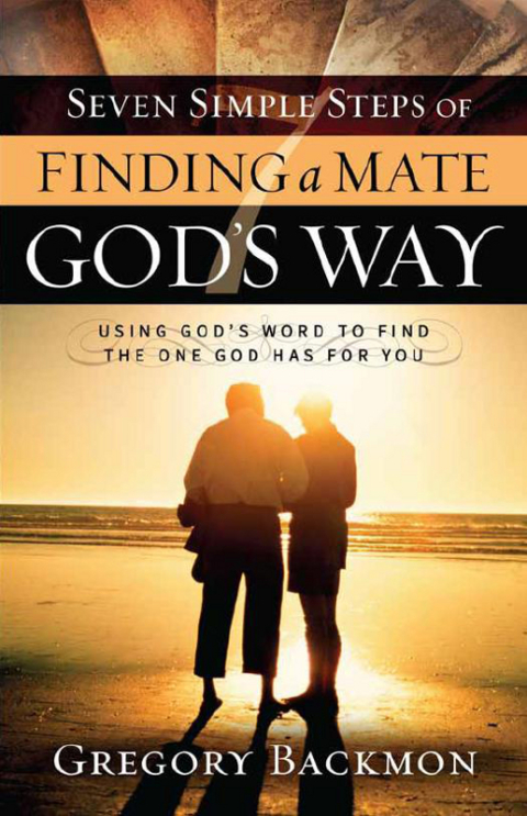 Cover image for book Seven Simple Steps of Finding a Mate God's Way
