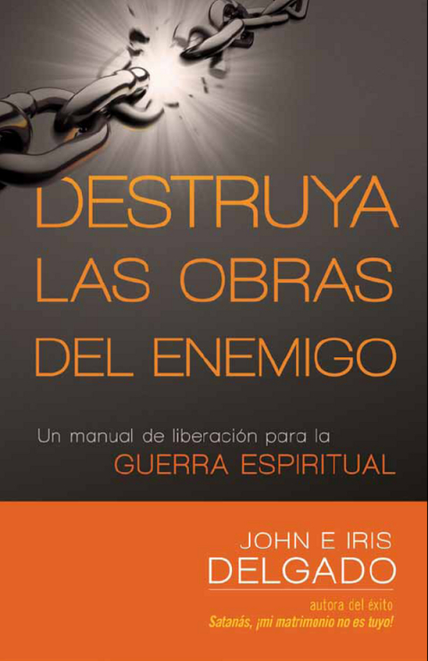 Cover image for book Destruya las obras del enemigo