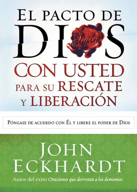 Cover image for book El Pacto de Dios con usted para su rescate y liberación