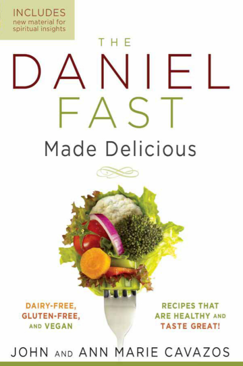 Cover image for book The Daniel Fast Made Delicious