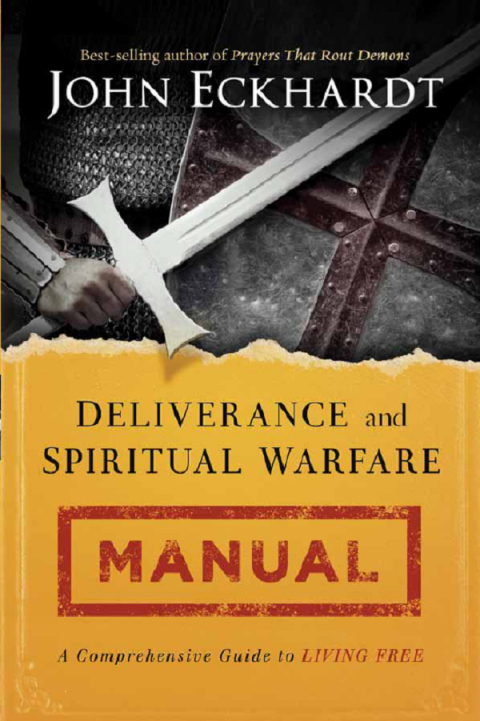 Cover image for book Deliverance and Spiritual Warfare Manual