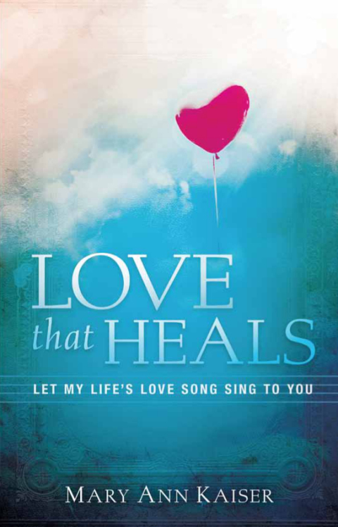 Cover image for book Love That Heals