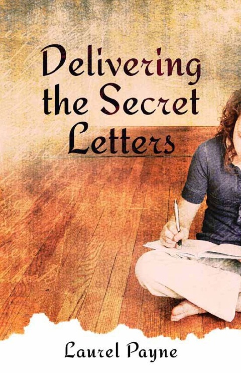 Cover image for book Delivering the Secret Letters