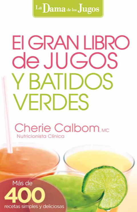 Cover image for book El Gran libro de jugos y batidos verdes