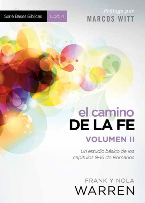 Cover image for book El Camino de la fe- Serie Bases Bíblicas - Vol II