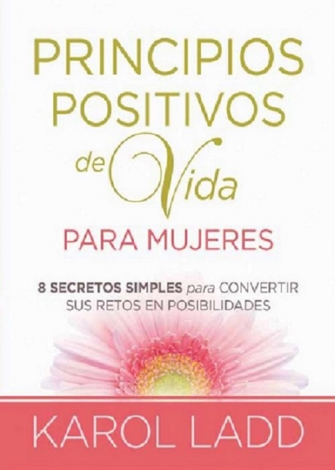 Principios positivos de vida para mujeres