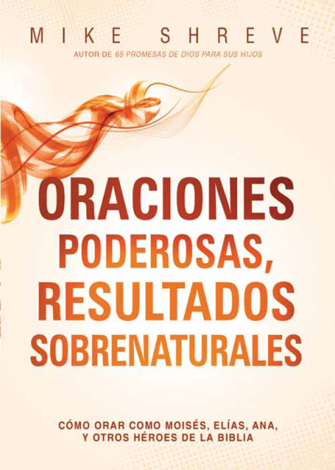 Cover image for book Oraciones poderosas, resultados sobrenaturales