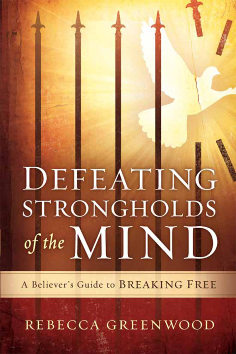 Cover image for book Defeating Strongholds of the Mind