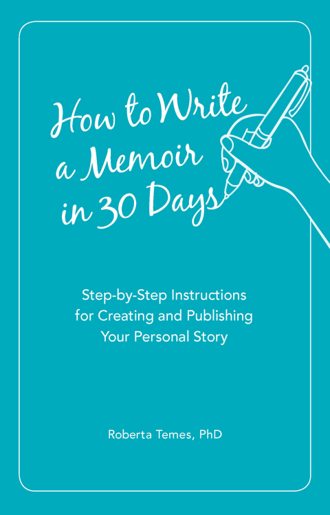 Cover image for book How to Write a Memoir in 30 Days