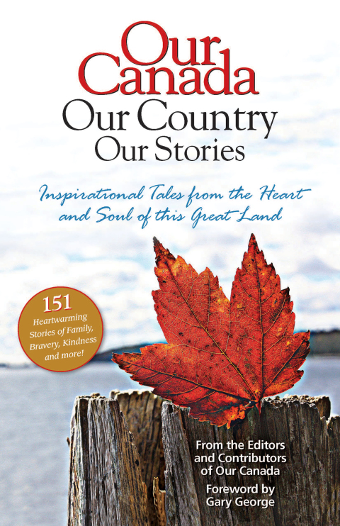 Cover image for book Our Canada Our Country Our Stories