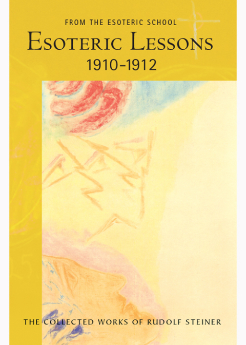 Cover image for book Esoteric Lessons 1910–1912