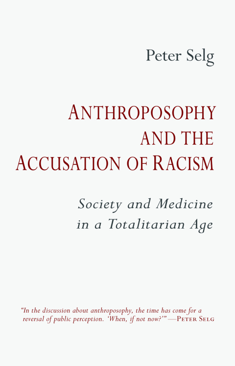 Cover image for book Anthroposophy and the Accusation of Racism