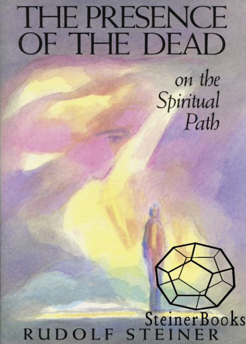 Cover image for book The Presence of the Dead on the Spiritual Path