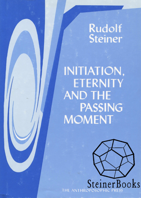 Cover image for book Initiation, Eternity, and the Passing Moment