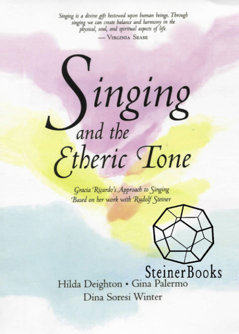 Cover image for book Singing and the Etheric Tone