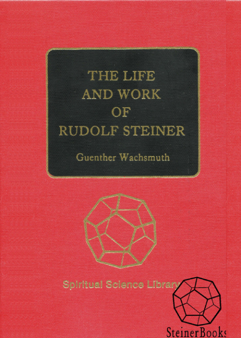 Cover image for book The Life and Work of Rudolf Steiner