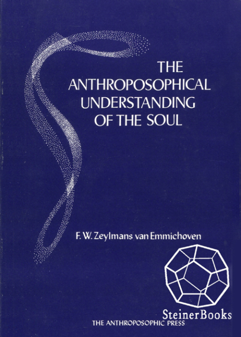 Cover image for book The Anthroposophical Understanding of the Soul