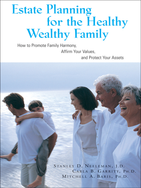 Cover image for book Estate Planning for the Healthy, Wealthy Family