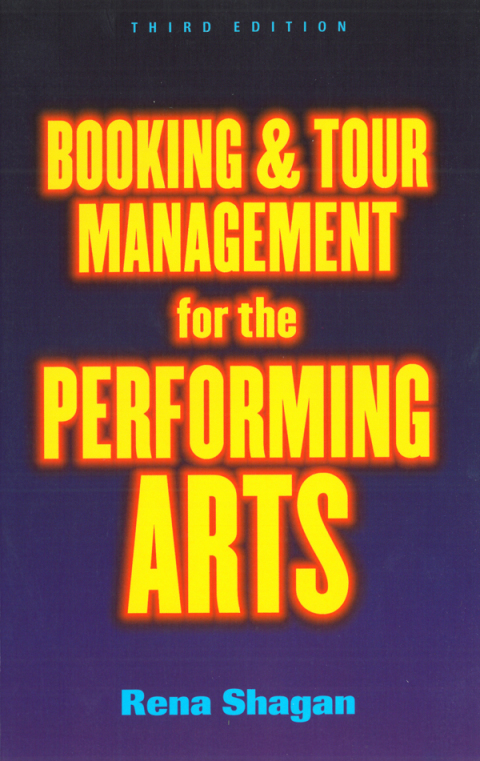 Cover image for book Booking and Tour Management for the Performing Arts