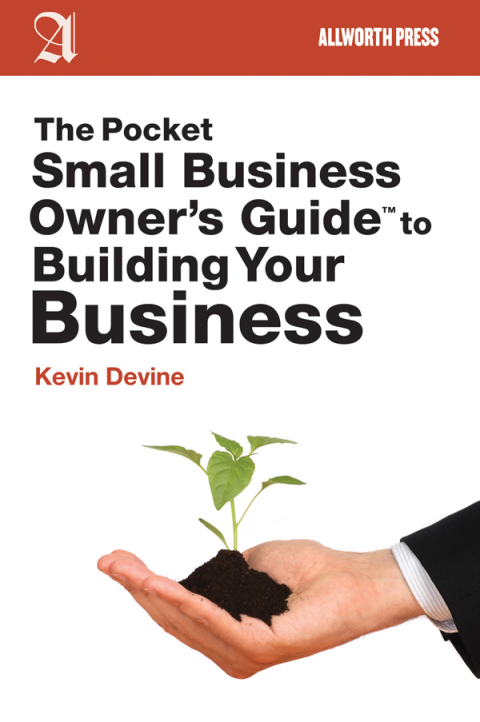 Cover image for book The Pocket Small Business Owner's Guide to Building Your Business