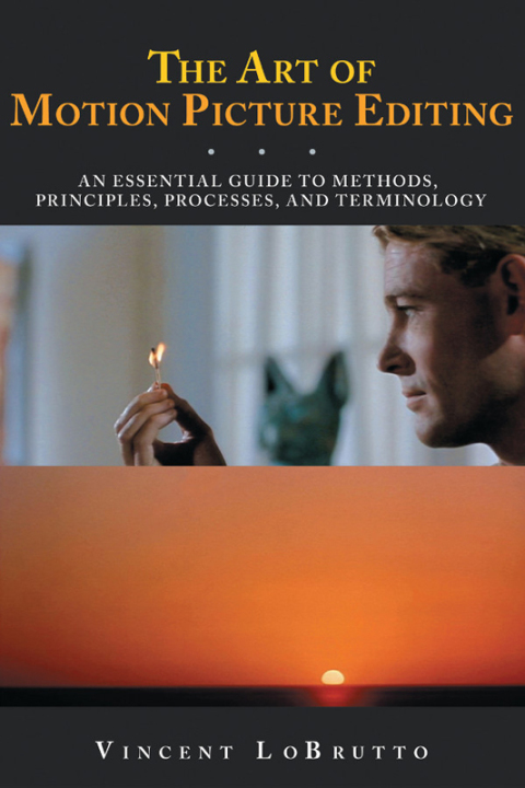 Cover image for book The Art of Motion Picture Editing