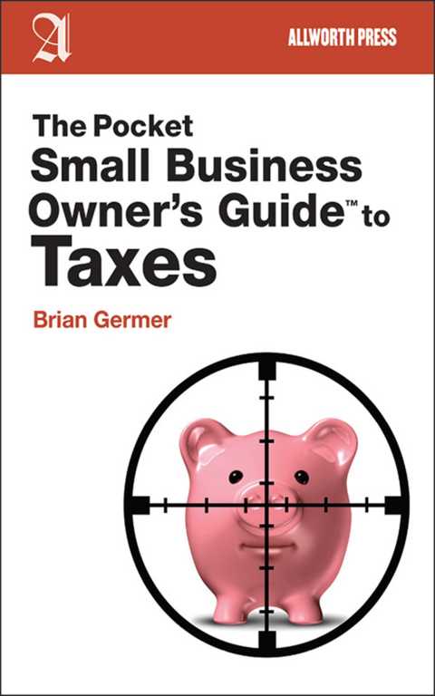 Cover image for book The Pocket Small Business Owner's Guide to Taxes
