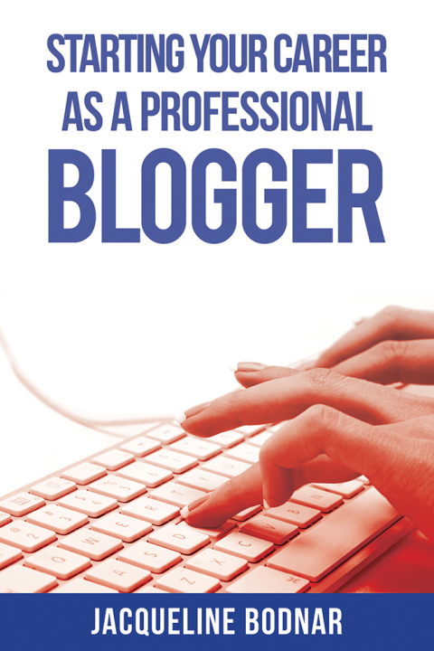 Cover image for book Starting Your Career as a Professional Blogger
