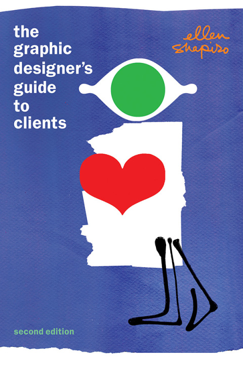Cover image for book The Graphic Designer's Guide to Clients