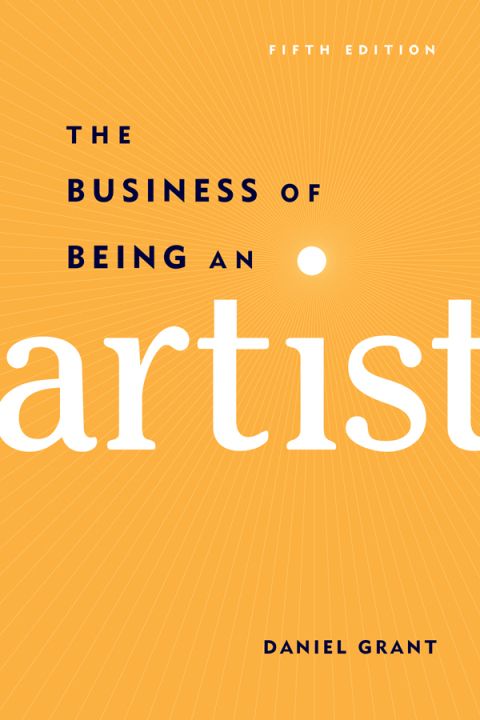Cover image for book The Business of Being an Artist