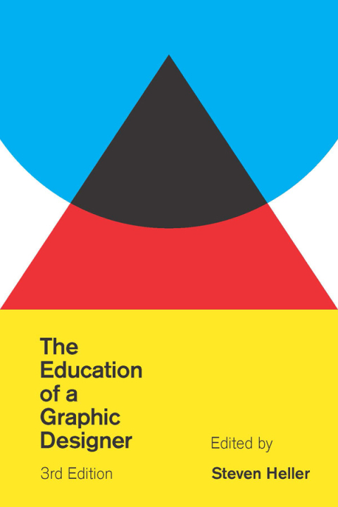 Cover image for book The Education of a Graphic Designer