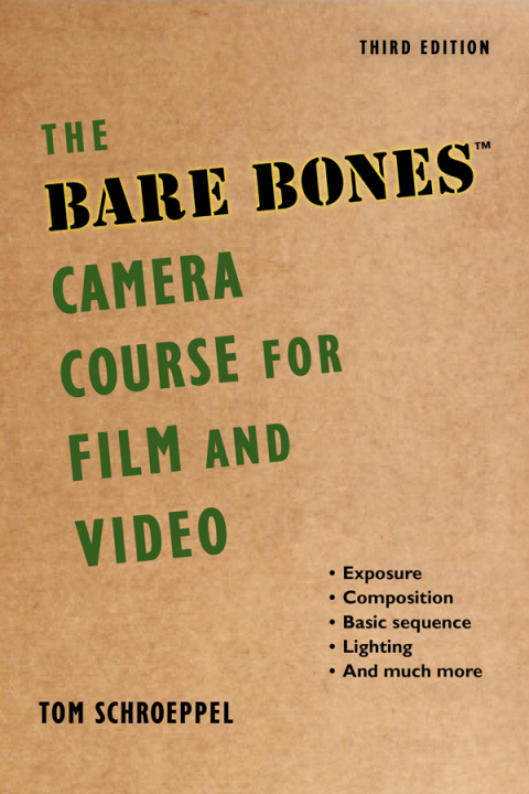 Bare Bones Camera Course F/Film+Video