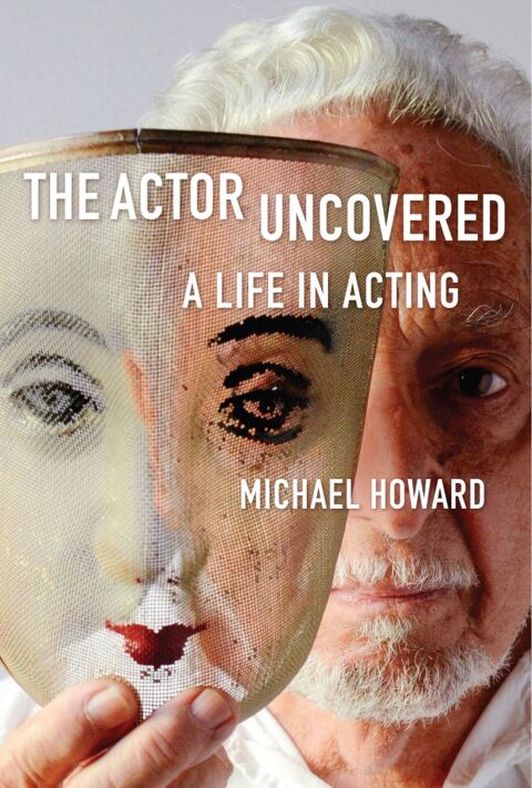 Cover image for book The Actor Uncovered
