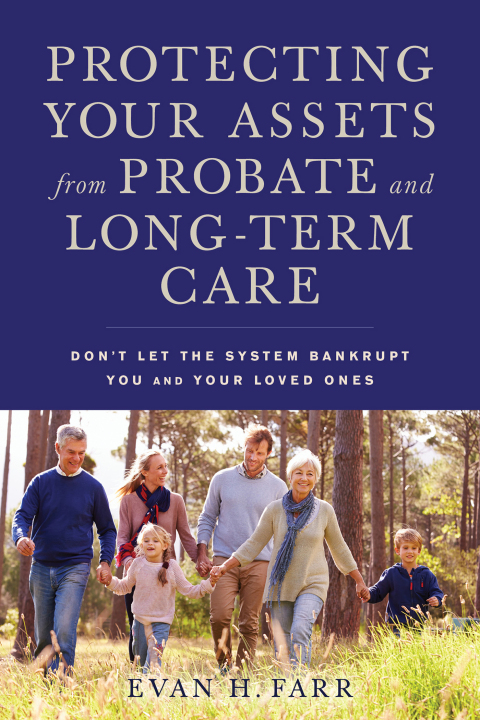 Cover image for book Protecting Your Assets from Probate and Long-Term Care
