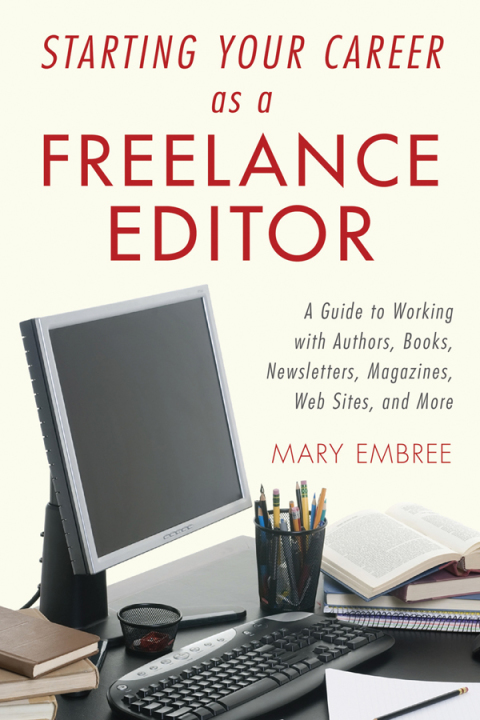 Cover image for book Starting Your Career as a Freelance Editor