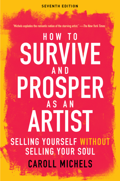 Cover image for book How to Survive and Prosper as an Artist
