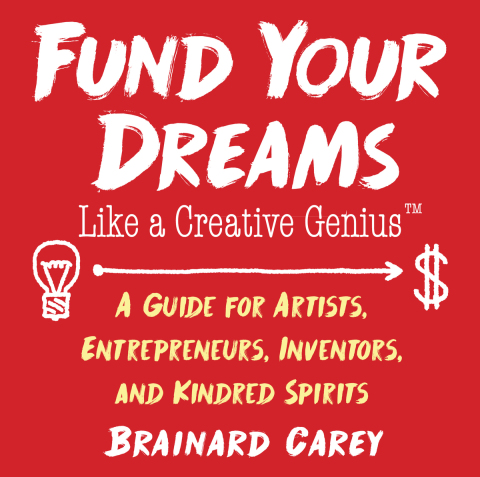 Cover image for book Fund Your Dreams Like a Creative Genius