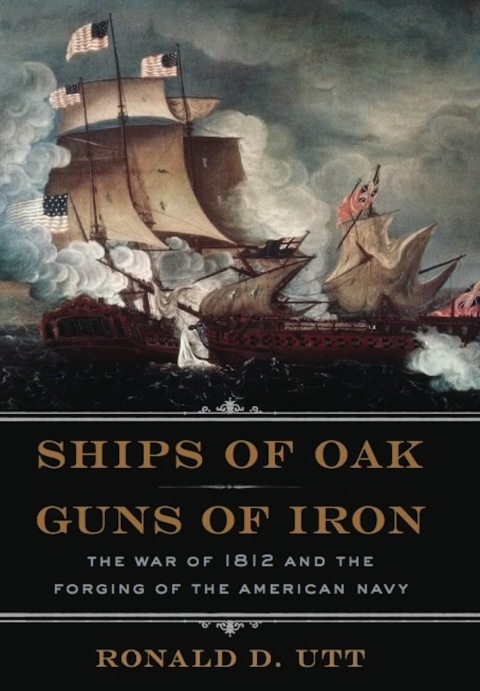 Cover image for book Ships of Oak, Guns of Iron